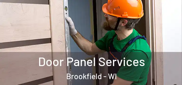 Door Panel Services Brookfield - WI